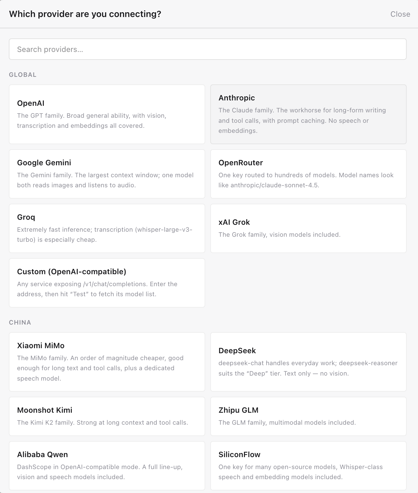 Which provider are you connecting? — preset cards for OpenAI, Anthropic, Google Gemini, OpenRouter, Groq, xAI Grok and any OpenAI-compatible service, then DeepSeek, Kimi, GLM, Qwen and others