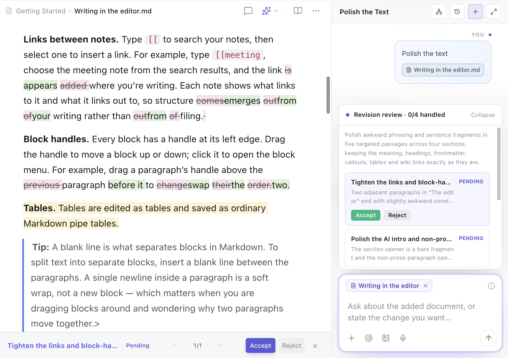 A whole-document revision under review: the note with edits marked inside its paragraphs — deletions struck through, additions highlighted — and beside it the revision panel, opening with what the pass set out to do, then each group of changes with its title, reason, and Accept and Reject
